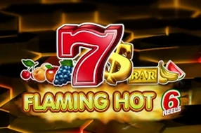 Flaming Hot 6 Reels