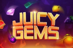 Juicy Gems